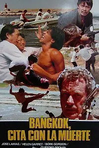 Главный постер фильма «Бангкок, встреча со смертью (1985)»