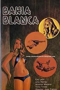Главный постер фильма «Байя-Бланка (1984)»