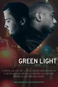 Постер к фильму «Green Light (2013)»
