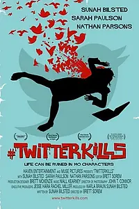 Постер к фильму «Твиттер убивает (2014)»
