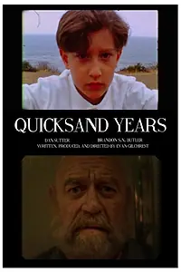 Постер к фильму «Quicksand Years (2015)»