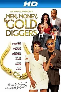 Главный постер фильма «Men, Money & Gold Diggers (2014)»