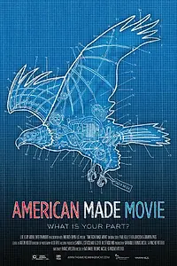 Постер к фильму «American Made Movie (2013)»