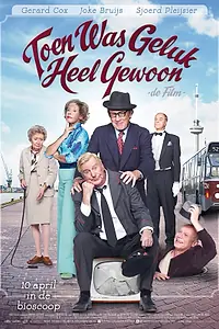 Постер к фильму «Toen was geluk heel gewoon (2014)»
