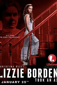 Главный постер фильма «Лиззи Борден взяла топор (2014)»