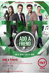 Постер к сериалу «Add a Friend (2012)»