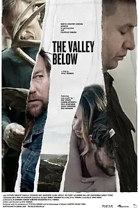 Постер к фильму «The Valley Below (2014)»