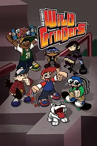 Постер к мультсериалу «Wild Grinders (2012 - 2015)»