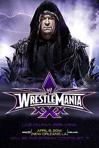 Главный постер фильма «WWE РестлМания 30 (2014)»