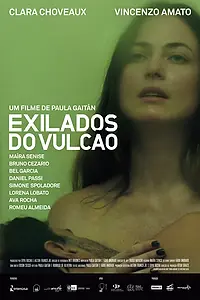 Постер к фильму «Изгнанники вулкана (2013)»