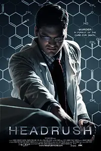 Постер к фильму «Headrush (2013)»