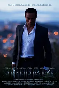 Постер к фильму «Шипы розы (2013)»
