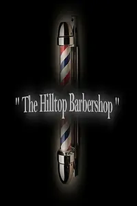 Постер к фильму «The Hilltop Barbershop (2014)»