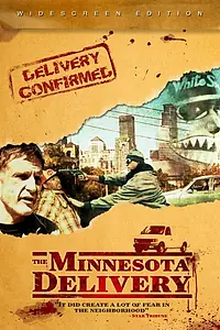 Постер к фильму «The Minnesota Delivery (2015)»