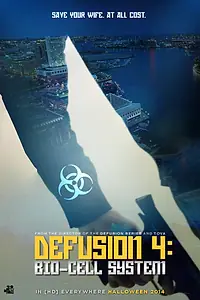 Постер к фильму «Defusion 4: Bio-Cell System (2014)»