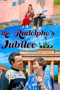 Постер к фильму «Mr. Rudolpho's Jubilee (2017)»