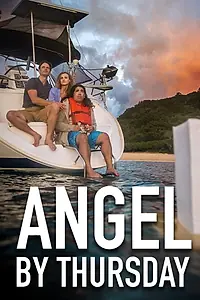 Постер к фильму «Angel by Thursday (2021)»