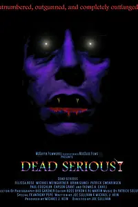 Постер к фильму «Dead Serious (2005)»