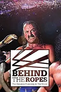 Главный постер фильма «Behind the Ropes: The Greatest Fraternity in the World (2015)»