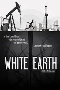 Главный постер фильма «Белая земля (2014)»