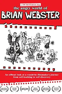 Главный постер фильма «The Angry World of Brian Webster (2018)»