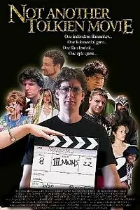 Постер к фильму «Not Another Tolkien Movie (2004)»