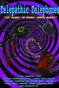 Постер к фильму «Telepathic Telephones (2014)»