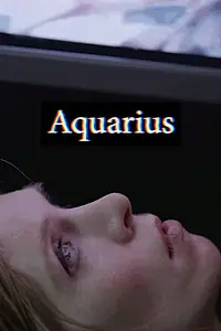Постер к фильму «Aquarius (2013)»