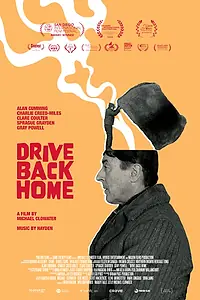 Постер к фильму «Drive Back Home (2024)»