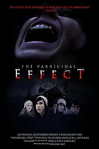 Постер к фильму «The Parricidal Effect (2014)»