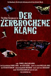 Постер к фильму «The Other Europeans in: Broken Sound (2011)»