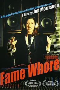 Постер к фильму «Fame Whore (1997)»