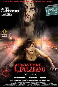 Главный постер фильма «Misteri Cipularang (2013)»