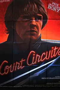 Постер к фильму «Court circuits (1981)»