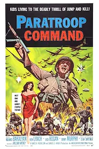 Постер к фильму «Paratroop Command (1959)»