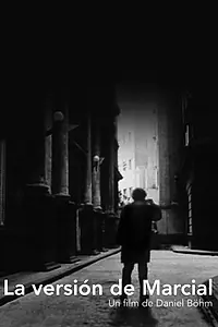 Главный постер фильма «La versión de Marcial (1991)»