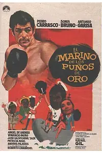 Главный постер фильма «El marino de los puños de oro (1968)»