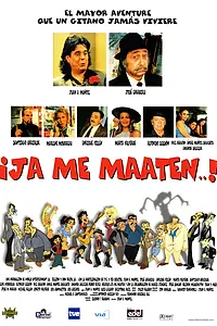 Постер к фильму «¡Ja me maaten...! (2000)»