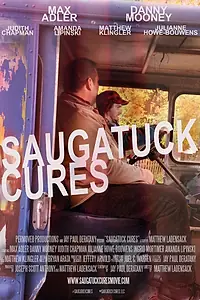 Постер к фильму «Saugatuck Cures (2015)»