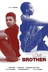 Постер к фильму «Love Thy Brother (2014)»
