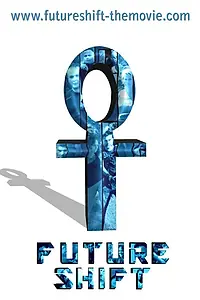Постер к фильму «Future Shift (2014)»