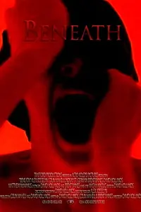 Постер к фильму «Beneath (2014)»