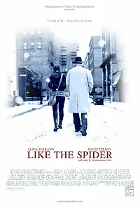 Постер к фильму «Like the Spider (2013)»