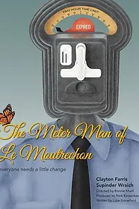 Главный постер фильма «The Meter Man of Le Moutrechon (2014)»