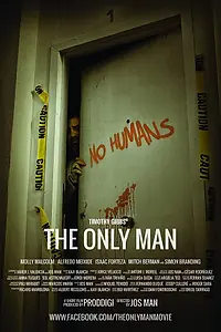 Постер к фильму «The Only Man (2013)»
