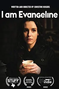 Постер к фильму «I Am Evangeline (2015)»