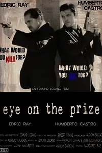 Постер к фильму «Eye on the Prize (2013)»