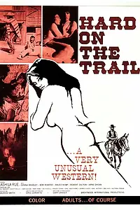 Главный постер фильма «Hard on the Trail (1972)»