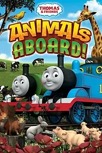 Постер к мультфильму «Thomas & Friends: Animals Aboard! (2013)»