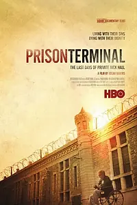 Главный постер фильма «Тюрьма: Последние дни Джека Холла (2013)»
